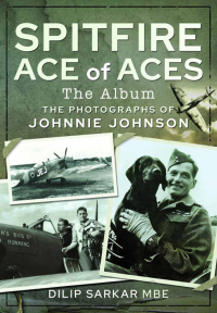 صورة الغلاف: Spitfire Ace of Aces: The Album 9781526791665