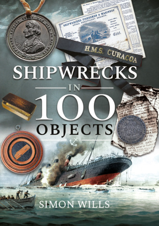 Cover image: Shipwrecks in 100 Objects 9781526792211