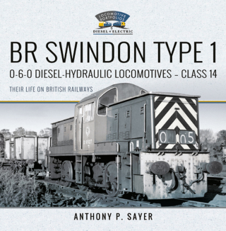 Cover image: BR Swindon Type 1 0-6-0 Diesel-Hydraulic Locomotives - Class 14 9781526792372