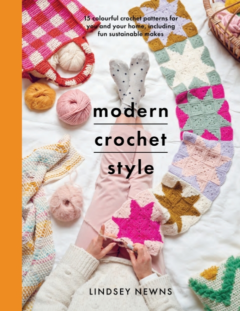 Modern Crochet Style: 15 Colourful Crochet Patterns For You and Your Home - FULL INSTANT DOWNLOAD | PDF DOCX EPUB