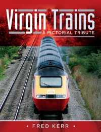Cover image: Virgin Trains 9781526793324