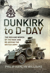 Cover image: Dunkirk to D-Day 9781526794307