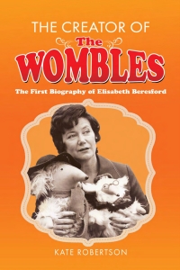 Cover image: The Creator of the Wombles 9781526794666