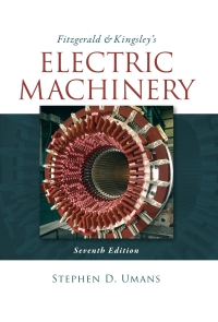 表紙画像: Fitzgerald & Kingsley's Electric Machinery 7th edition 9781259254666