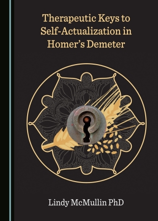 Imagen de portada: Therapeutic Keys to Self-Actualization in Homer’s Demeter 1st edition 9781527511231