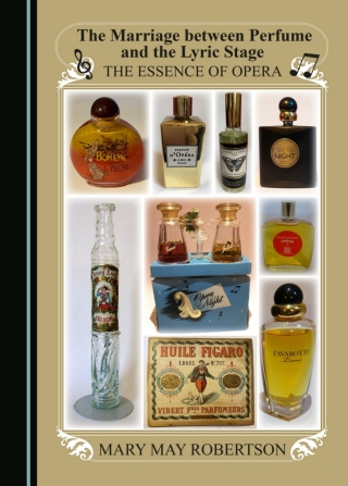 Cover image: The Marriage between Perfume and the Lyric Stage 1st edition 9781036417130