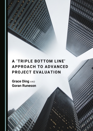 A ‘Triple Bottom Line’ Approach to Advanced Project Evaluation 1st ...