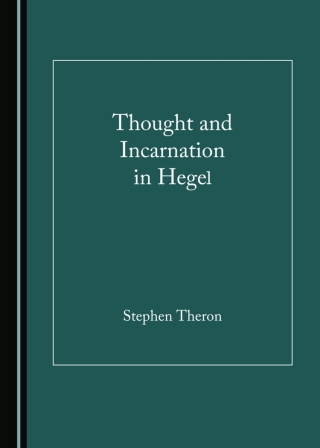 Titelbild: Thought and Incarnation in Hegel 1st edition 9781036422042