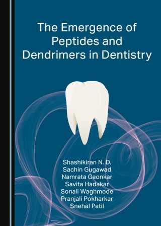 Cover image: The Emergence of Peptides and Dendrimers in Dentistry 1st edition 9781036413804