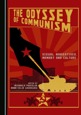 The Odyssey of Communism 1st edition | 9781036428303, 9781527569591 ...