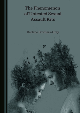 Imagen de portada: The Phenomenon of Untested Sexual Assault Kits 1st edition 9781527599666