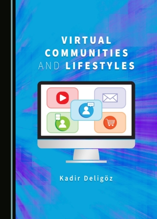 Cover image: Virtual Communities and Lifestyles 1st edition 9781527549555