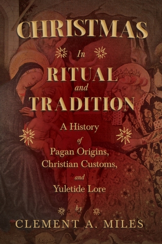 Cover image: Christmas in Ritual and Tradition 9781528774741