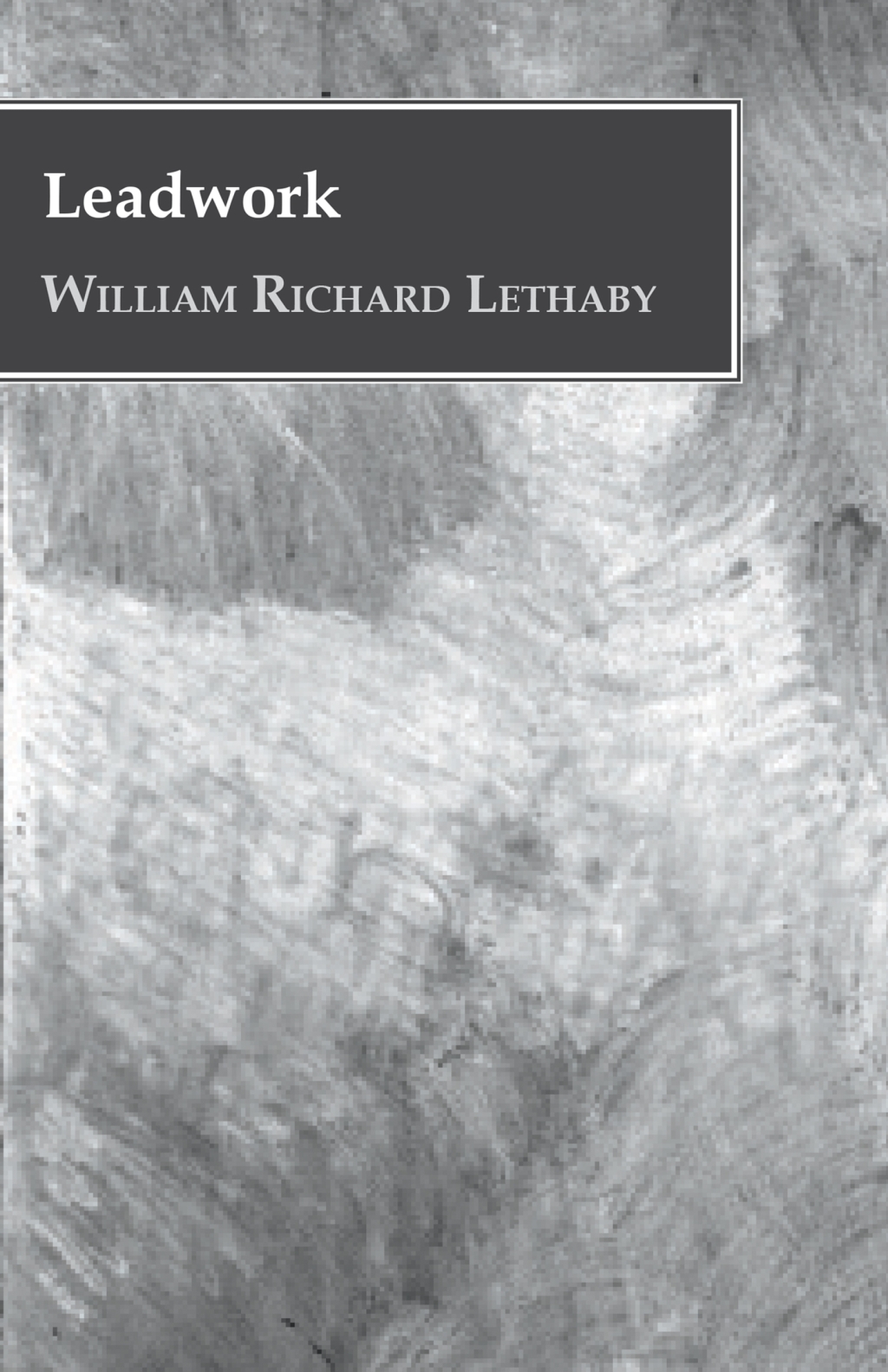 Leadwork (eBook)