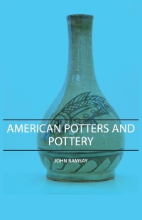 Cover image: American Potters and Pottery 9781443727594