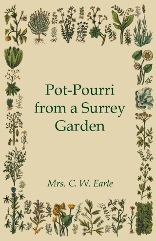 صورة الغلاف: Pot-Pourri from a Surrey Garden 9781408633625