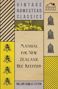 Titelbild: Manual for New Zealand Bee Keepers 9781444641776