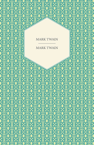 Cover image: Mark Twain 9781446506813