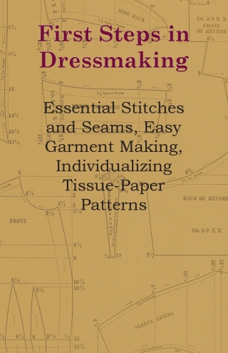 Omslagafbeelding: First Steps in Dressmaking 9781446519875