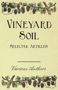 Imagen de portada: Vineyard Soil - Selected Articles 9781446534403