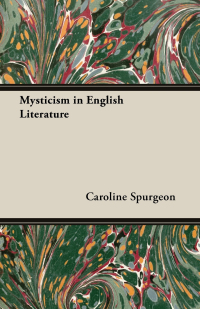 Cover image: Mysticism in English Literature 9781473300446