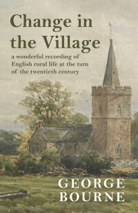 Cover image: Change in the Village 9781473324800