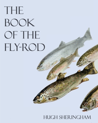 Cover image: The Book of the Fly-Rod 9781528702768