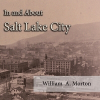 Imagen de portada: In and About Salt Lake City 9781528703925