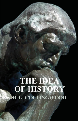 Imagen de portada: The Idea of History 9781528704793