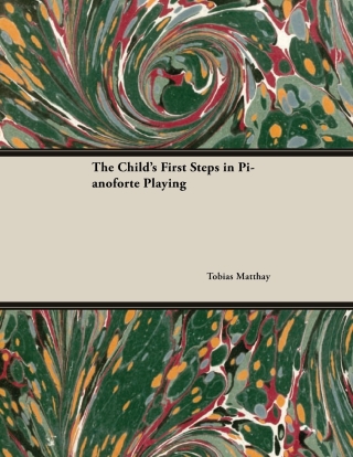 表紙画像: The Child's First Steps in Pianoforte Playing 9781528704885
