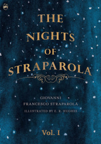 Cover image: The Nights of Straparola - Vol I 9781528709248