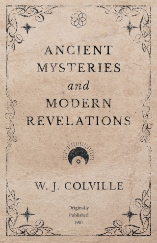 Omslagafbeelding: Ancient Mysteries and Modern Revelations 9781528709316