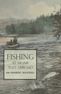 Cover image: Fishing at Home and Abroad 9781528710329