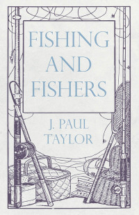 صورة الغلاف: Fishing and Fishers 9781528710336