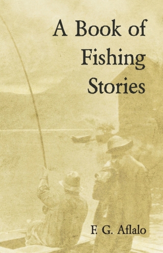 Cover image: A Book of Fishing Stories 9781528710459