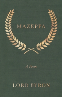 Immagine di copertina: Mazeppa: A Poem 9781528710725