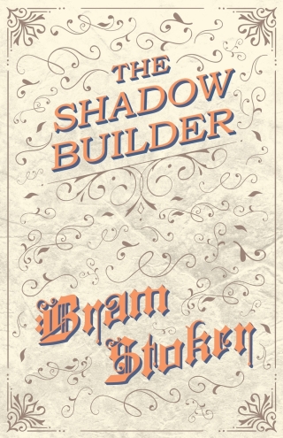 Cover image: The Shadow Builder 9781528710732