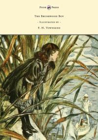 Immagine di copertina: The Brushwood Boy - Illustrated by F. H. Townsend 9781473335202