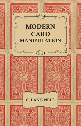 صورة الغلاف: Modern Card Manipulation 9781528700245