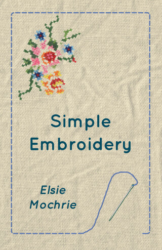 Imagen de portada: Simple Embroidery 9781528700313