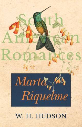 Cover image: Marta Riquelme (South American Romances) 9781528701839