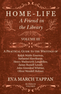 Omslagafbeelding: Home-Life - A Friend in the Library - Volume III 9781528702324