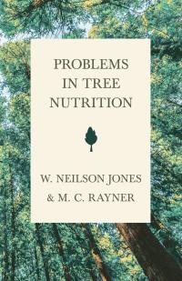 Immagine di copertina: Problems in Tree Nutrition 9781528702577