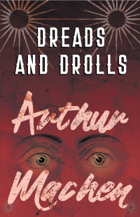 Cover image: Dreads and Drolls 9781528704083