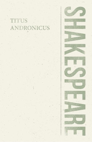 Imagen de portada: Titus Andronicus 9781528705387