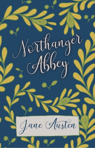 Imagen de portada: Northanger Abbey 9781528705677