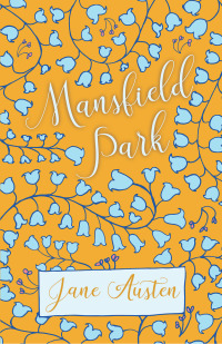 Cover image: Mansfield Park 9781528706261