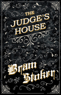 Imagen de portada: The Judge's House 9781447404637