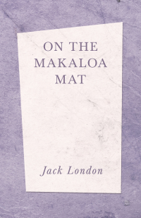 Cover image: On The Makaloa Mat 9781409766018