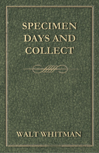 Immagine di copertina: Specimen Days and Collect 9781473310292